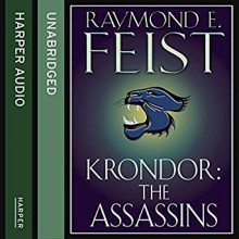 Krondor: The Assassins (The Riftwar Legacy #2) - Peter Joyce, Raymond E. Feist