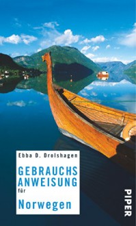 Gebrauchsanweisung für Norwegen - Ebba D. Drolshagen