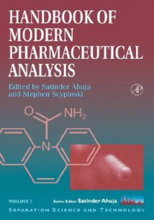 Handbook of Modern Pharmaceutical Analysis - Satinder Ahuja