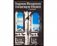 Twarzą w twarz - Ingmar Bergman