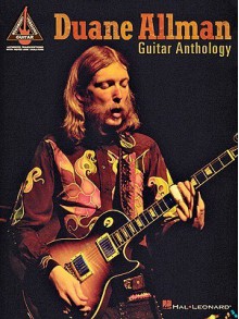 Duane Allman Guitar Anthology (Guitar Recorded Versions) - Duane Allman