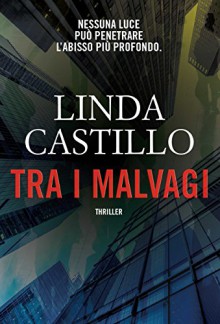 Tra i malvagi (Timecrime) - Linda Castillo, Tessa Bernardi