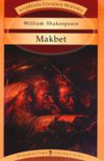 Makbet - William Shakespeare, William Szekspir