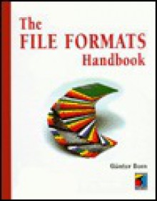 The File Formats Handbook - Gunter Born