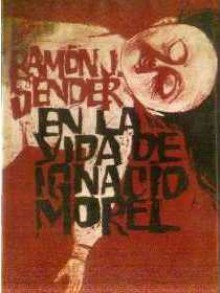 En la vida de Ignacio Morel - Ramón J. Sender