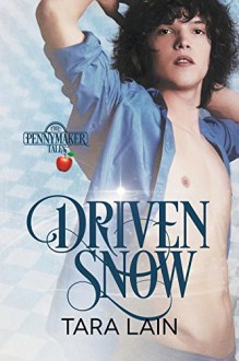 Driven Snow - Tara Lain