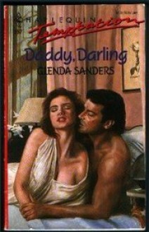 Daddy, Darling - Glenda Sanders