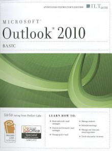 Outlook 2010: Basic [With CDROM] - Axzo Press