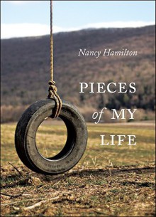 Pieces of My Life - Nancy Hamilton