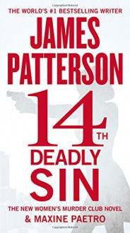 14th Deadly Sin (Women's Murder Club) - James Patterson, Maxine Paetro