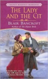 The Lady and the Cit - Blair Bancroft