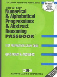 Numerical & Alphabetical Progressions & Abstract Reasoning - National Learning Corporation