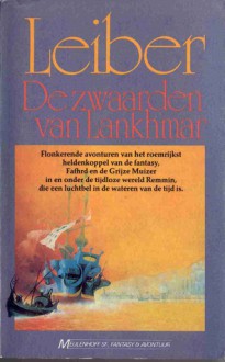 De Zwaarden van Lankhmar (Fafhrd en de Grijze Muizer, #5) - Fritz Leiber