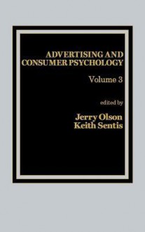 Advertising And Consumer Psychology - Jerry C. Olson