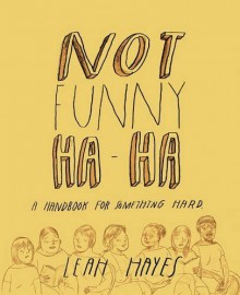 Not Funny Ha-Ha by Leah Hayes (2015-08-08) - Leah Hayes;