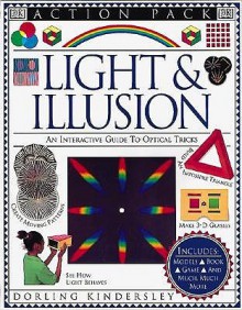 Action Packs: Light & Illusion - Simon Gage, Linda Martin