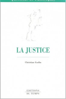 La Justice - Christian Godin