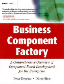 Business Components Factory - Peter Herzum, Oliver Sims