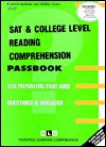 SAT & College Level Reading Comprehension - Jack Rudman