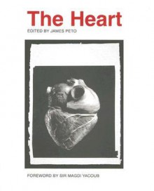 The Heart - James Peto