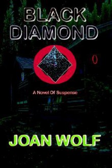 Black Diamond - Joan Wolf