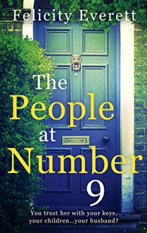 The People at Number 9 - Felicity Everett