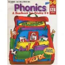 Phonics: A Handbook for Grades 3-6 - Beatrice G. Davis, Carolyn Hall