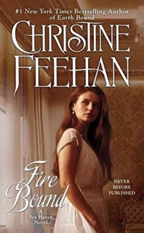 Fire Bound - Christine Feehan