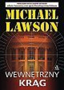 Wewnętrzny krąg - Michael Lawson