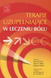 Terapie uzupelniajace w leczeniu bolu - praca zbiorowa