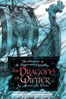 The Dragons of Winter - James A. Owen