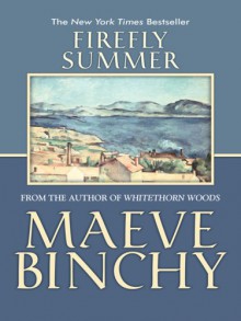 Firefly Summer - Maeve Binchy