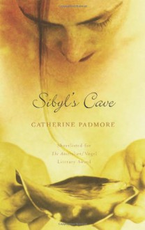 Sibyl's Cave - Catherine Padmore