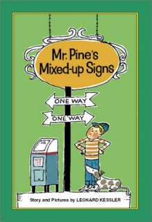 Mr. Pine's Mixed-Up Signs - Leonard Kessler