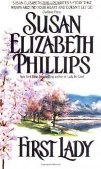 First Lady (Wynette, Texas #4) - Susan Elizabeth Phillips