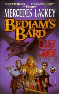 Bedlam's Bard - Mercedes Lackey, Ellen Guon