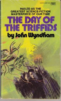 The Day of the Triffids - John Wyndham