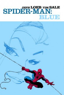 Spider-Man: Blue Premiere HC - Jeph Loeb, Tim Sale