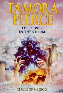 The Power in the Storm - Tamora Pierce