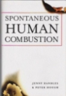 Spontaneous Human Combustion - Jenny Randles