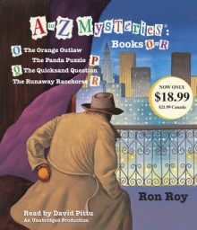 A to Z Mysteries: Books O-R - Ron Roy, David Pittu