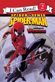 Spider-Man: Spider-Man versus Venom (I Can Read Book 2) - John Sazaklis