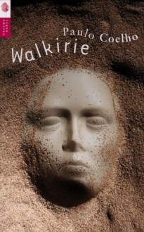 Walkirie - Jarek Jeździkowski, Paulo Coelho