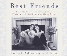 Best Friends - Carol Saline, Sharon J. Wohlmuth