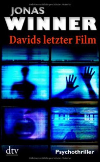 Davids letzter Film - Jonas Winner