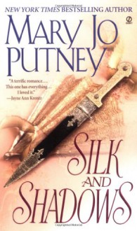 Silk and Shadows - Mary Jo Putney