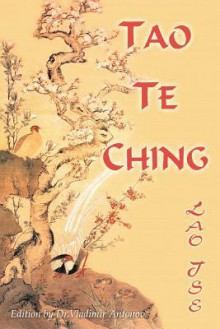 Lao Tse. Tao Te Ching - Laozi, Vladimir Antonov