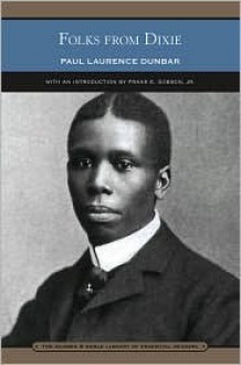 Folks From Dixie (Barnes & Noble Library of Essential Reading) - Paul Laurence Dunbar, Frank E. Dobson Jr.