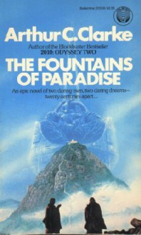 Fountains of Paradise - Arthur C. Clarke