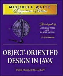 MWSS: Object-Oriented Design in Java (Mitchell Waite Signature) - Bill McCarty, Stephen Gilbert